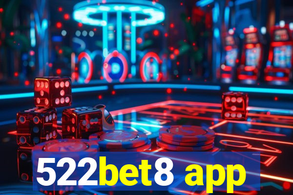 522bet8 app